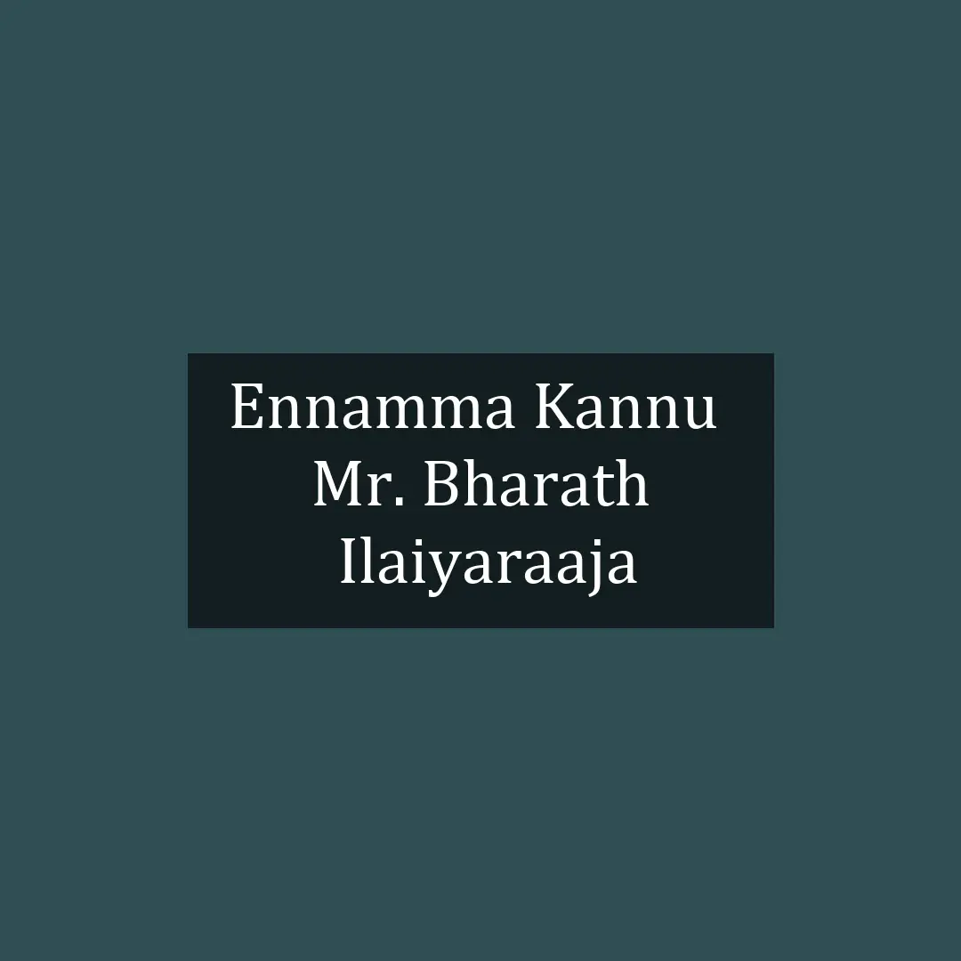 Ennama Kannu Sowkyama  | Mr Bharath | Ilaiyaraaja